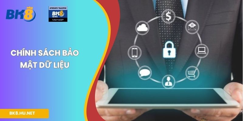 Chính sách bảo mật dữ liệu